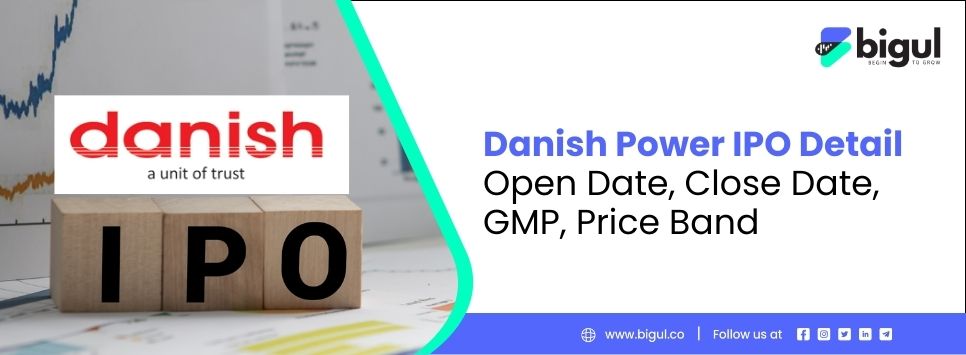 Danish Power IPO, IPO Price Band, GMP